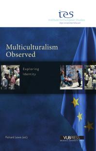 Multiculturalism Observed Exploring Identity 1st Edition Richard Lewis