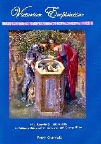 Victorian Empiricism Self Knowledge And Reality In Ruskin Bain Lewes Spencer And George Eliot 1st Edition Peter Garratt