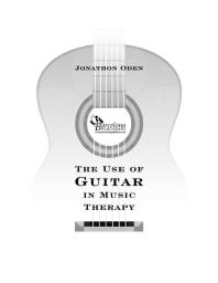 The Use Of Guitar In Music Therapy 1st Edition Jonathon Oden