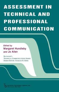 Assessment In Technical And Professional Communication 1st Edition Margaret Hundleby Jo Allen Charles H Sides