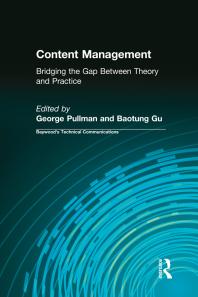 Content Management Bridging The Gap Between Theory And Practice George Pullman Gu Baotung Charles H Sides