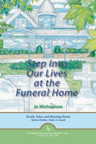 Step Into Our Lives At The Funeral Home Jo Michaelson Dale A Lund