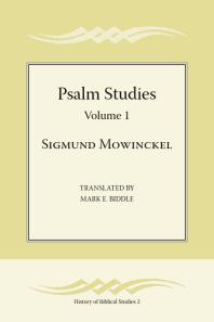 Psalm Studies Volume 1 1st Edition Sigmund Mowinckel