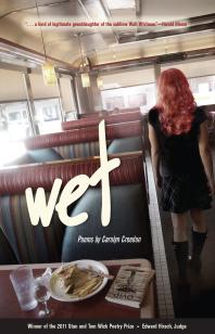 Wet 1st Edition Carolyn Creedon