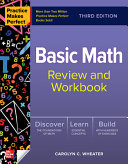 Practice Makes Perfect Basic Math Review And Workbook 3rd Edition 3rd Carolyn Wheater