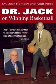 Dr Jack On Winning Basketball 1st Edition Jack Ramsay Neal Vahle