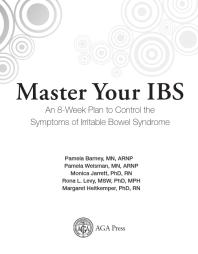 Master Your Ibs An 8 Week Plan Proven To Control The Symptoms Of Irritable Bowel Syndrome 1st Edition Pamela Barney Pamela Weisman Monica Jarrett Rona L Levy Margaret M Heitkemper