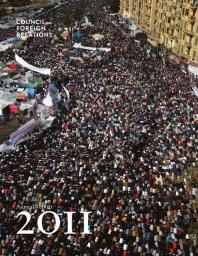 2011 Annual Report 1st Edition Council On Foreign Relations
