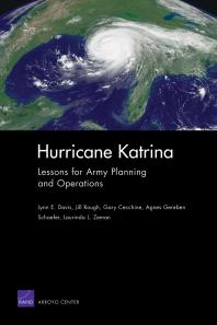 Hurricane Katrina Lessons For Army Planning And Operations 1st Edition Lynn E Davis Jill Rough Gary Cecchine