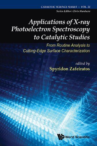 Applications Of Xray Photoelectron Spectroscopy To Catalytic Studies Spyridon Zafeiratos