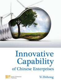 Innovative Capability Of Chinese Enterprises Zhihong Yi Barbara Cao