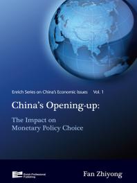 Chinas Openingup The Impact On Monetary Policy Choice Zhiyong Fan