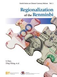 Regionalization Of The Renminbi Xiao Li Yibing Ding