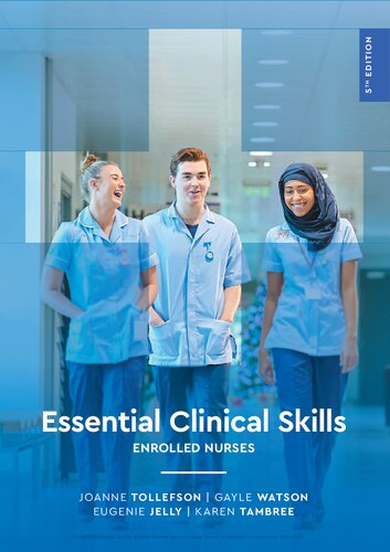 Essential Clinical Skills Enrolled Nurses 5th Edition Joanne Tollefson