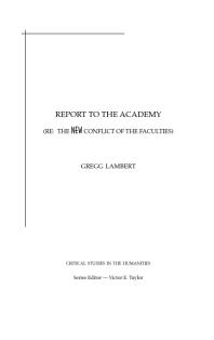 Report To The Academy Re The New Conflict Of The Faculties Gregg Lambert