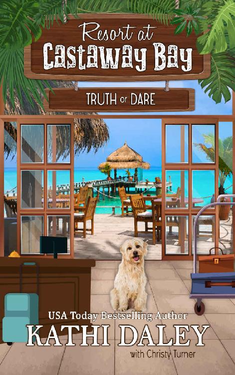 Truth Or Dare Resort At Castaway Bay 1 Kathi Daley