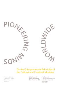 Pioneering Minds Worldwide On The Entrepreneurial Principles Of The Cultural And Creative Industries 1st Edition Giep Hagoort Aukje Thomassen Rene Kooyman