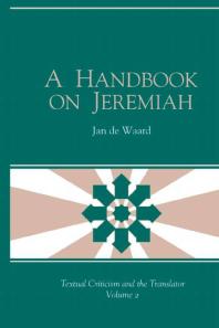 A Handbook On Jeremiah 1st Edition Jan De Waard