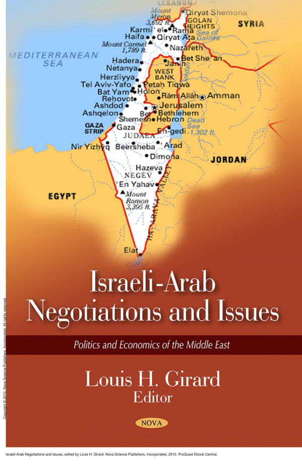 Israeliarab Negotiations And Issues 1st Edition Louis H Girard