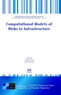 Computational Models Of Risks To Infrastructure 1st Edition D Skanata D M Byrd