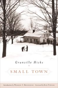 Small Town 1st Edition Hicks Granville Warren Broderick