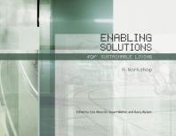 Enabling Solutions For Sustainable Living A Workshop 1st Edition Ezio Manzini Stuart Walker Barry Wylant