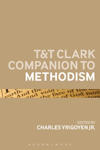 Tt Clark Companion To Methodism Charles Yrigoyen Jr