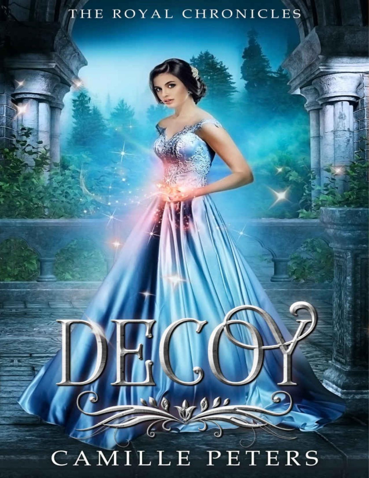 Decoy The Royal Chronicles Book 2 Camille Peters