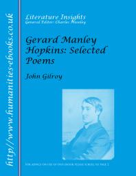 Gerard Manley Hopkins Selected Poems John Gilroy Charles Moseley