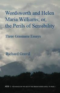 Wordsworth And Helen Maria Williams Or The Perils Of Sensibility Richard Gravil