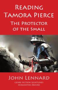 Reading Tamora Pierce The Protector Of The Small John Lennard