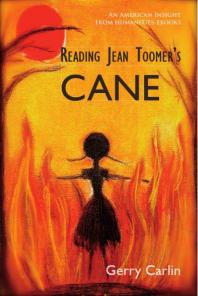 Reading Jean Toomers Cane Gerry Carlin