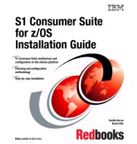S1 Consumer Suite For Zos Installation Guide Ibm Redbooks