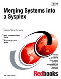 Merging Systems Into A Sysplex Ibm Redbooks