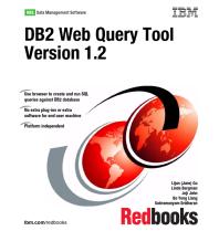 Db2 Web Query Tool Version 12 Ibm Redbooks