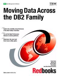 Moving Data Across The Db2 Family Ibm Redbooks