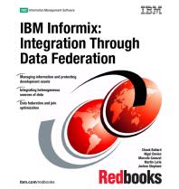 Ibm Informix Integration Through Data Federation Ibm Redbooks