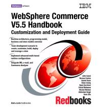 Websphere Commerce V55 Handbook Customization And Deployment Guide Ibm Redbooks