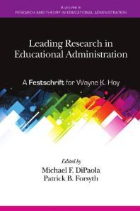 Leading Research In Educational Administration A Festschrift For Wayne K Hoy 1st Edition Michael Dipaola Patrick B Forsyth