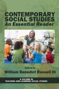 Contemporary Social Studies An Essential Reader 1st Edition William B Russell