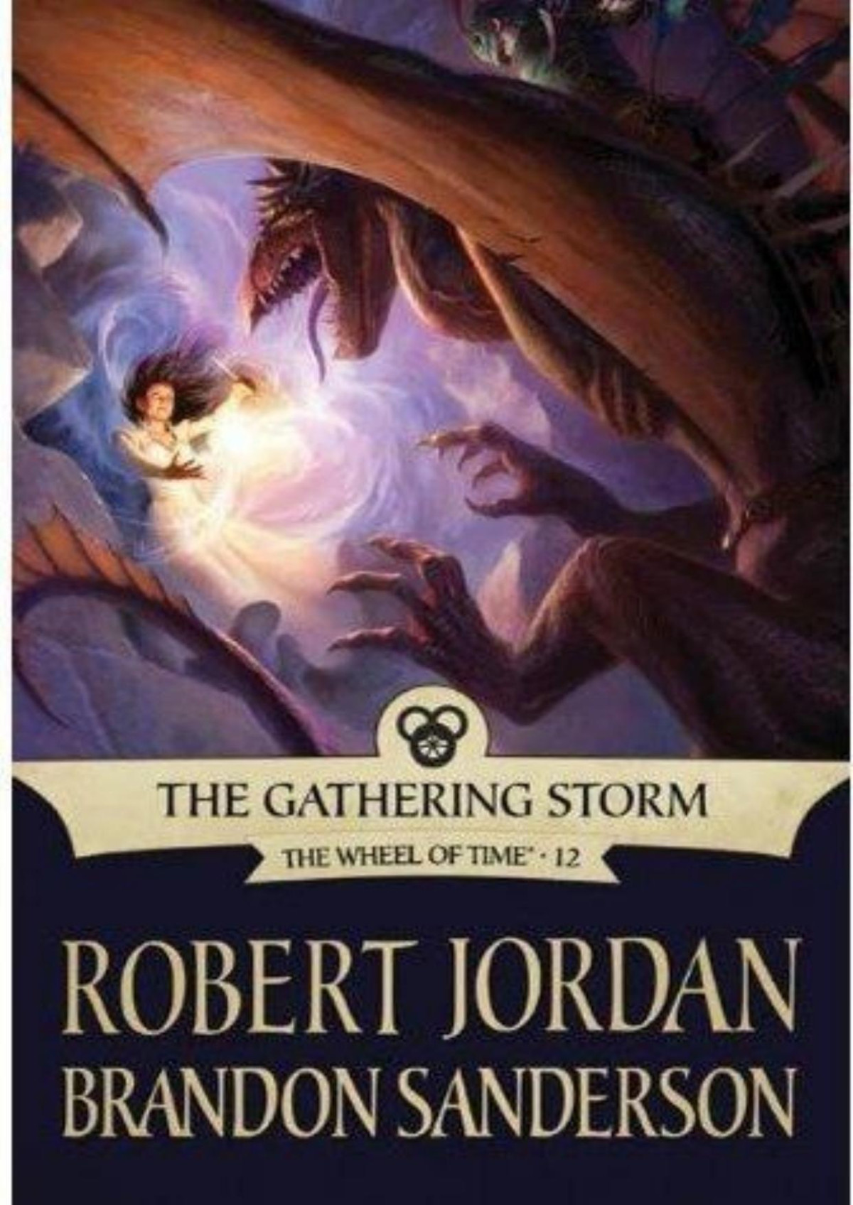 The Gathering Storm Robert Jordan Brandon Sanderson