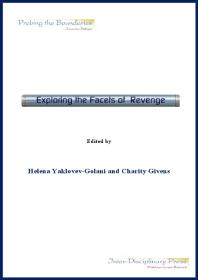 Exploring The Facets Of Revenge 1st Edition Helena Yakovlevgolani Charity Givens