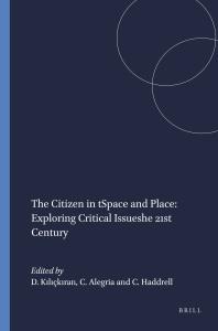 Space And Place Exploring Critical Issues Exploring Critical Issues 1st Edition Didem Klkran Christina Alegria Carl Haddrell