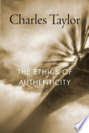 The Ethics Of Authenticity Charles Taylor