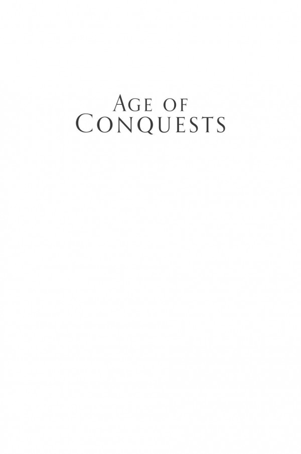 Age Of Conquests The Greek World From Alexander To Hadrian Angelos Chaniotis