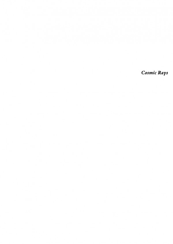 Cosmic Rays Michael W Friedlander
