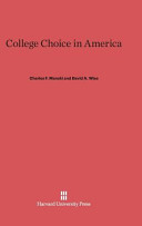 College Choice In America Charles F Manski David A Wise