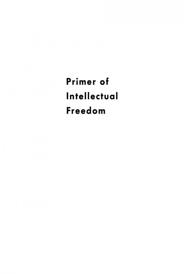 Primer Of Intellectual Freedom Howard Mumford Jones