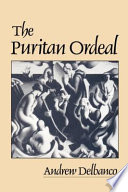 The Puritan Ordeal Andrew Delbanco