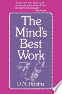 The Minds Best Work David N Perkins